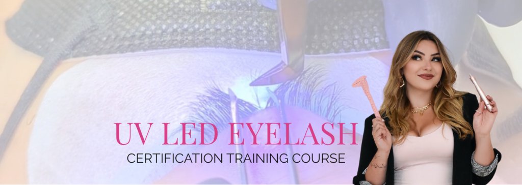 UV LED Eyelash Extensions Certification Training Course - Luxy Beauty ...
